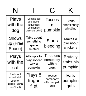 Nick Loomen Bingo! Bingo Card