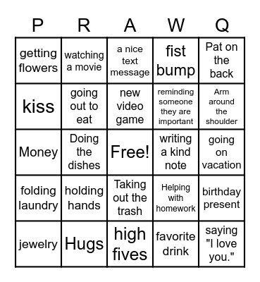 Love Language PRAWQ Bingo Card