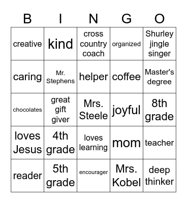 Mrs. Steele wins PSD Teacher of the Year! Bingo Card