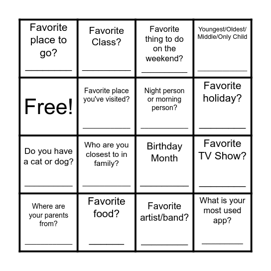 Lets get to know eachother!      BINGO Card