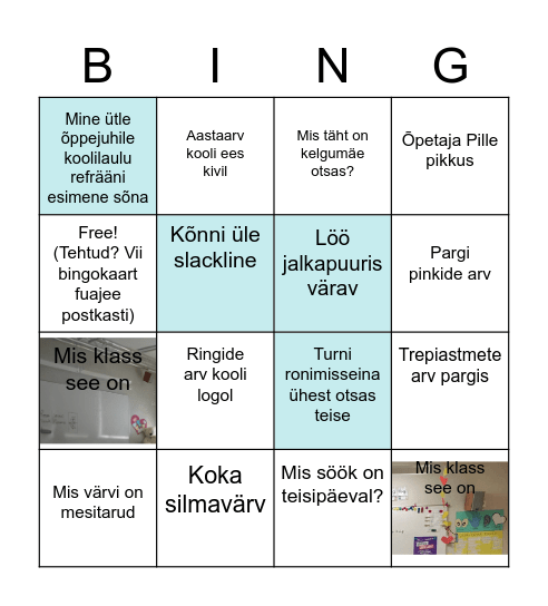 Koolinädala bingo: Liigu ja avasta! (Sinistele väljadele teeb risti õpetaja, kui oled ülesande täitnud). Bingo Card