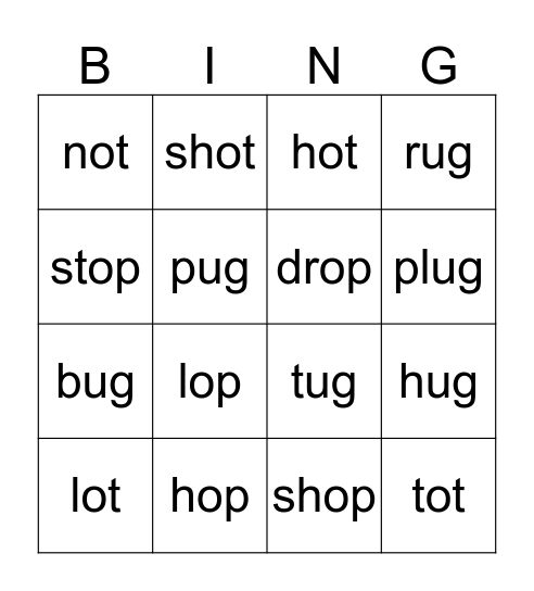 Letter Patterns  -ug, -op, -ot Bingo Card
