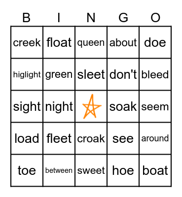 Lesson 6 & 7 - Vowel Teams igh, oa, ee, oe Bingo Card