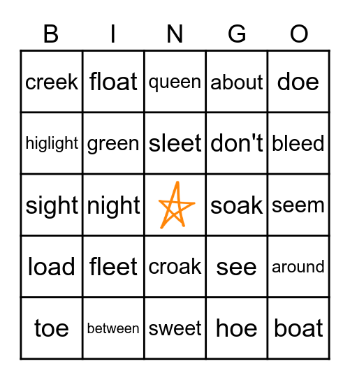 Lesson 6 & 7 - Vowel Teams igh, oa, ee, oe Bingo Card
