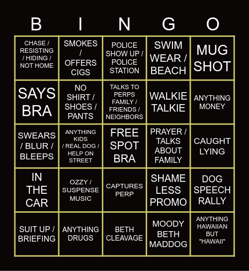 BMS DOG THE BOUNTY HUNTER BINGO Card
