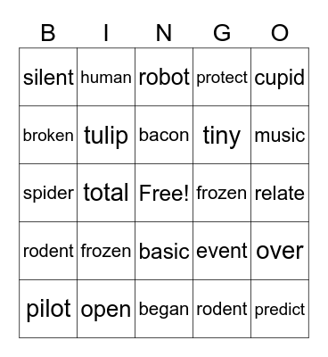 Open Syllable (Tiger Rule) BINGO Card