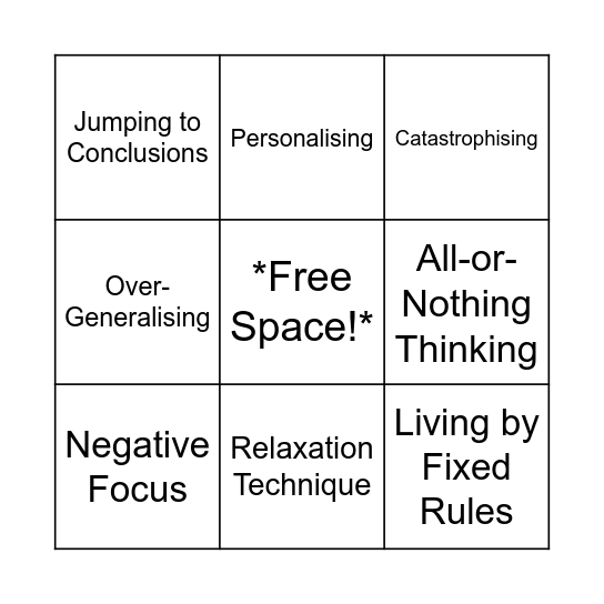 Unhelpful Thinking Styles Bingo Card