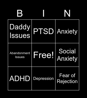 Mental Illness YAY Bingo Card