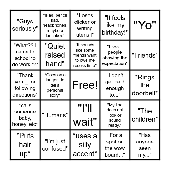 Ms. Martin-isms Bingo Card