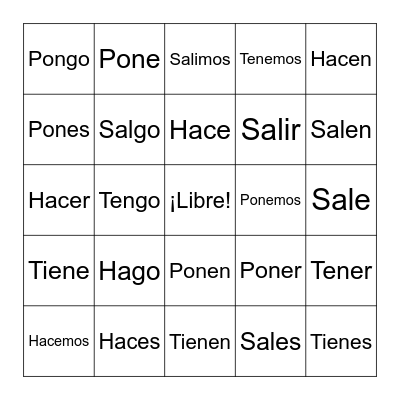 Salir, Hacer, Poner, Tener Bingo Card