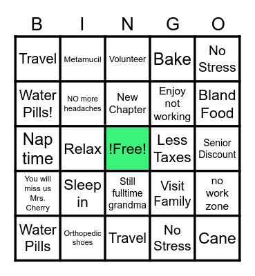 Cherry's Retirement Bingo Card