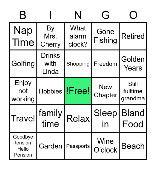 Carol's Retirement Bingo Card
