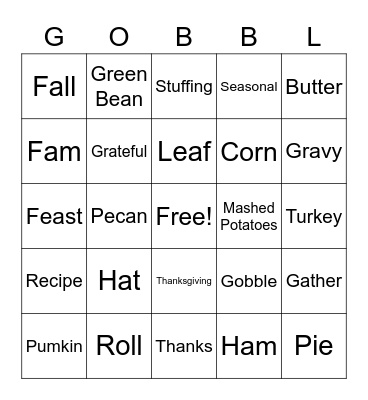 THANKSGIVING GOBBLE Bingo Card