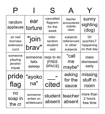 Pisay Schoolday Bingo Card