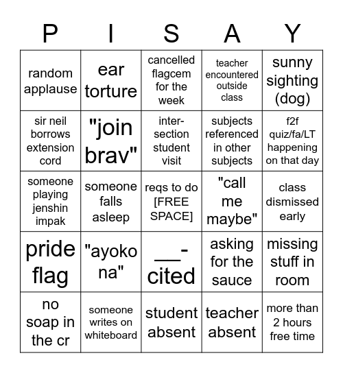 Pisay Schoolday Bingo Card