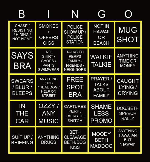 BMS DOG THE BOUNTY HUNTER BINGO Card