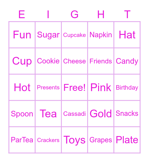 Cassadi's 8th Birthday Tea Party Bingo! Bingo Card