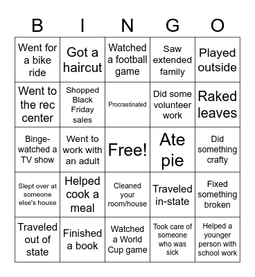 Thanksgiving break Bingo Card