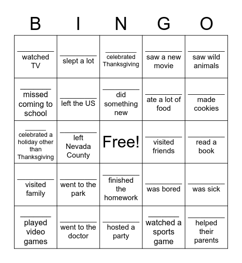 What did you do over Thanksgiving break? Bingo Card