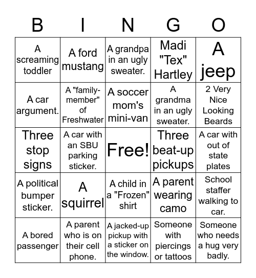 Parking Lot Pickup Purgatory  Bingo Card