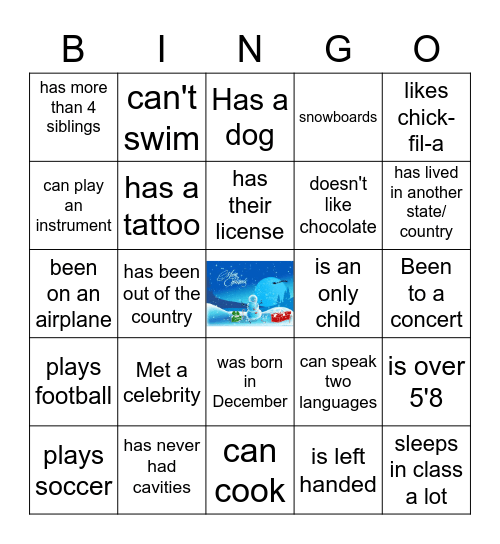 GET TO KNOW YOUR CLASSMATES! Bingo Card