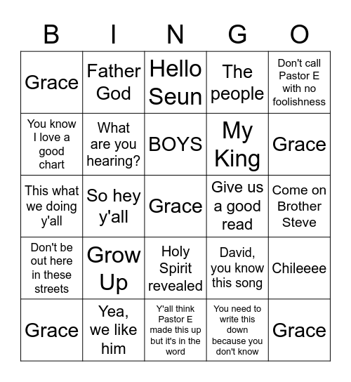 Pastor E's Famous Sayings!!! Bingo Card