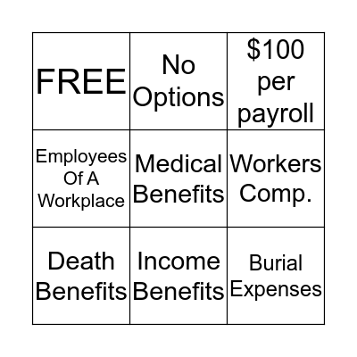 Workers Comp. Bingo Card