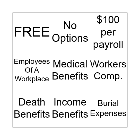 Workers Comp. Bingo Card