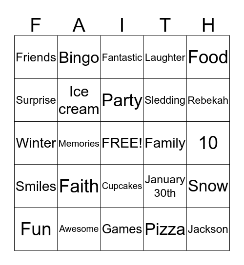 Faith's Birthday Bingo!!! Bingo Card