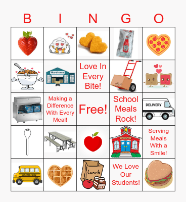 We LOVE Serving School Meals Bingo Card