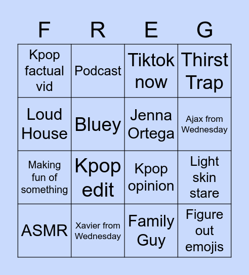 Freg FYP Bingo Card