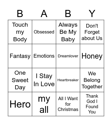 ALWAYS BE MY Bingo Card