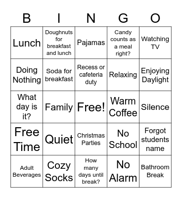 Tired Teacher Bingo Card