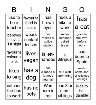 Get to know each other. Find a person who/se... Bingo Card