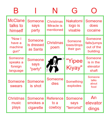 DIE HARD IS A CHRISTMAS MOVIE Bingo Card
