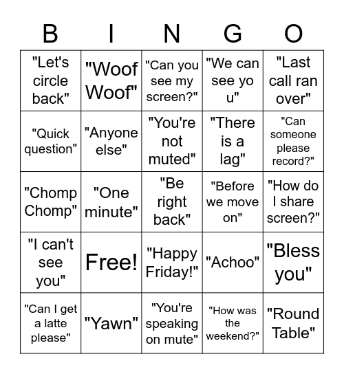 Things you hear on a Zoom call! Bingo Card