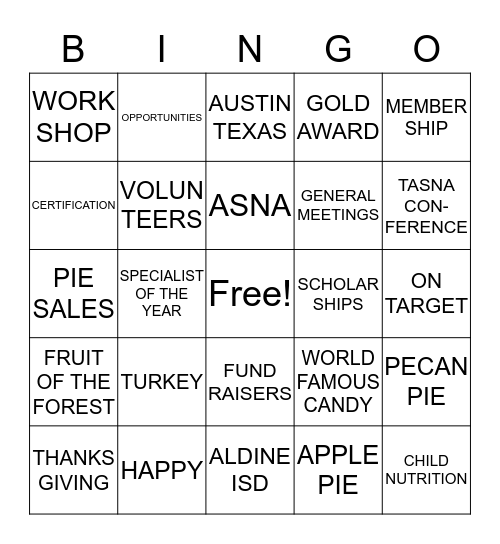 ALDINE SCHOOL NUTRITION ASSOCIATION Bingo Card