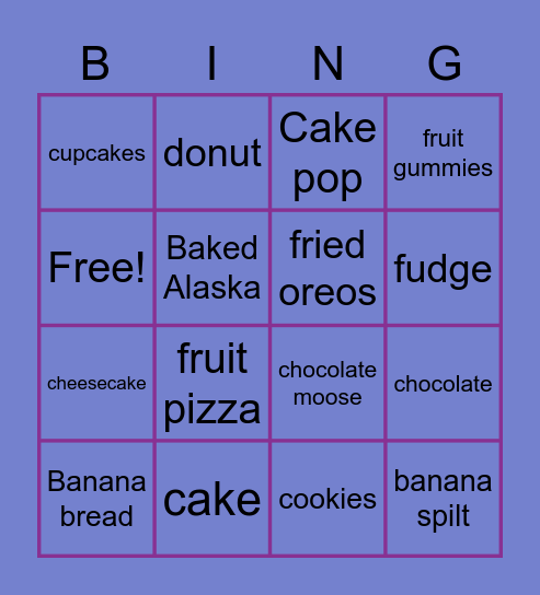 Dessert's foods Bingo Card