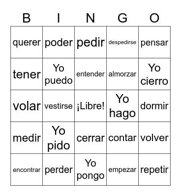 Stem Changing Verbs 1 Bingo Card