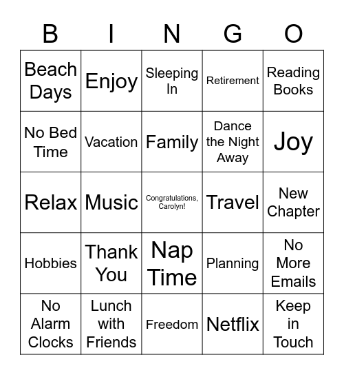 Carolyn's Retirement Bingo Card