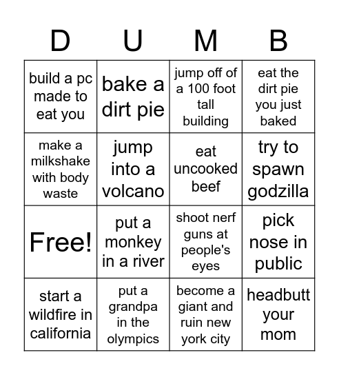 Stupid Idea Bingo Card