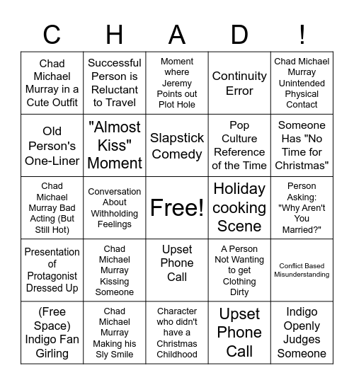 (it's a) CHAD MICHAEL MURRAY Christmas! Bingo Card