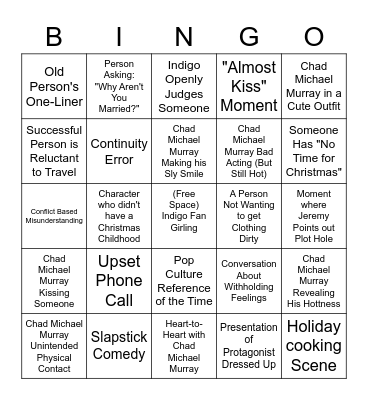 (it's a) CHAD MICHAEL MURRAY Christmas! Bingo Card