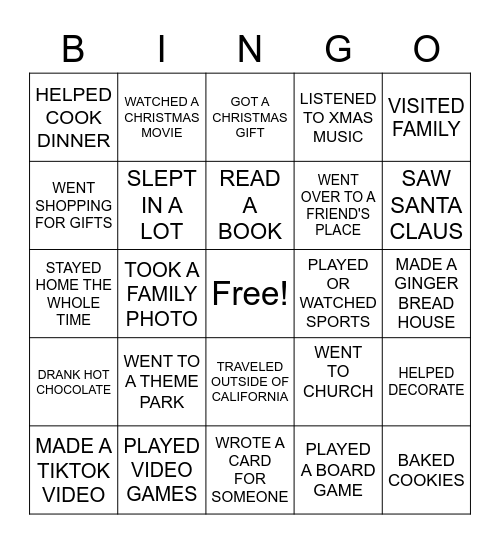 WHAT DID YOU DO OVER BREAK? Bingo Card