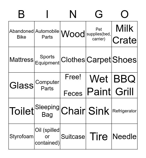 Garbage - Please write SR# on the square Bingo Card