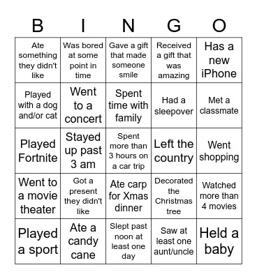 Over winter break...Find someone who.... Bingo Card