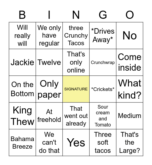 The Lovely People of Howell Taco Bell Bingo Card