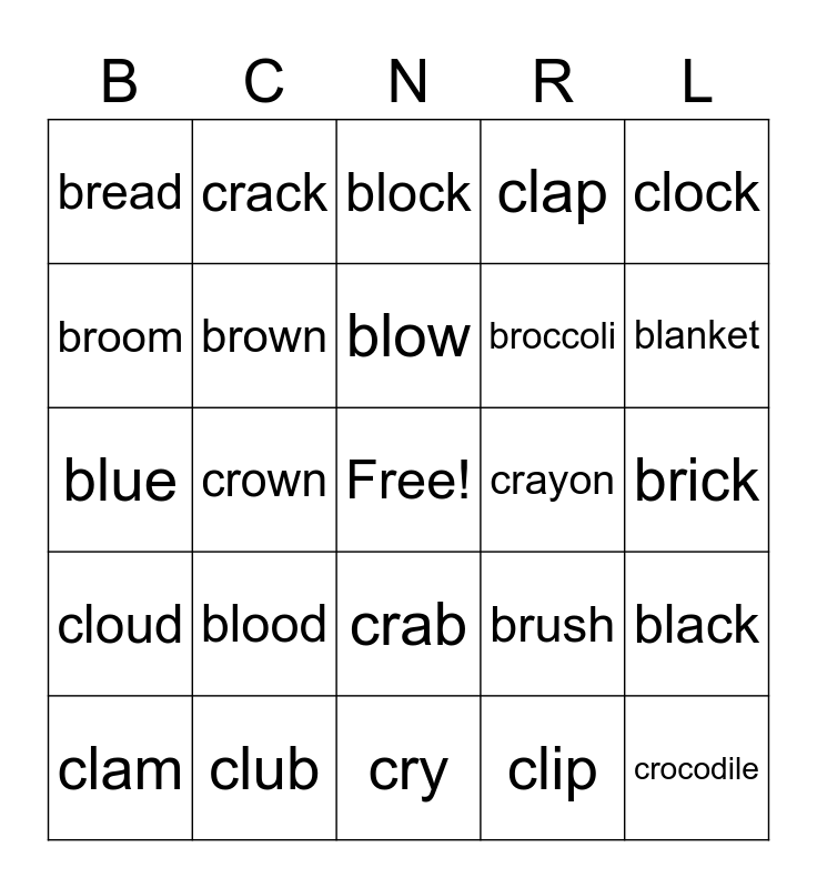 Consonant Blends: BL CL BR CR Bingo Card