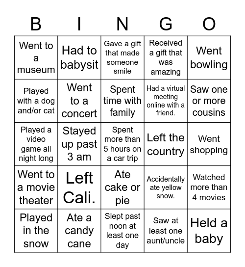 Over winter break...Find someone who.... Bingo Card