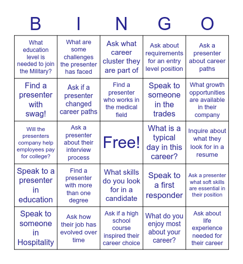 Columbine Career Fair Bingo (Show your completed BINGO to a counselor to enter the drawing) Bingo Card